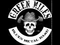 Green Miles - Headline Of Your Ego 