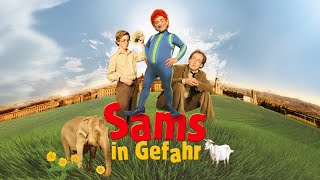 Sams in Gefahr (DEUTSCHER FAMILIENFILM mit DOMINIQUE HORWITZ, ganzer film deutsch, drama, familie)