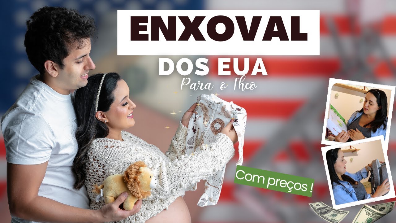 ENXOVAL DE BEBÊ DOS EUA AINDA VALE A PENA? COM PREÇOS