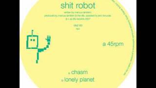 Shit Robot - Lonely Planet