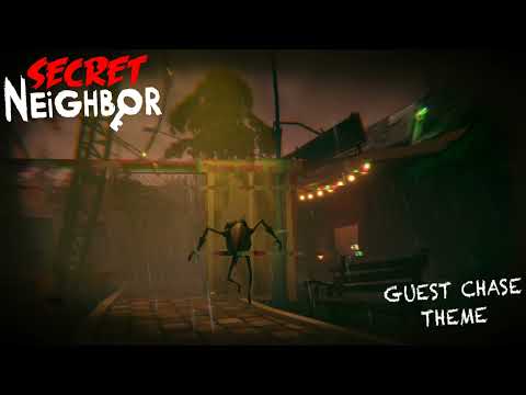 SECRET NEIGHBOR OST | GUEST CHASE THEME