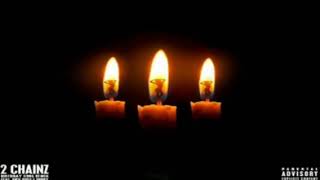 2 Chainz Birthday Song Remix Ft Diddy &amp; Rick Ross Clean