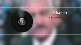 Download lagu Amour Abdenour • Atsene 📀 mp3