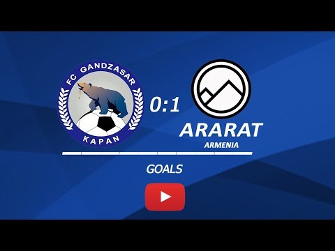 Armenian Cup, semi-final 2nd leg FC Gandzasar-Kapan - FC Ararat-Armenia 0-1. Goal