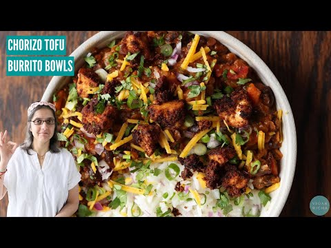 This CHORIZO TOFU BURRITO BOWL is What's for Dinner Tonight!