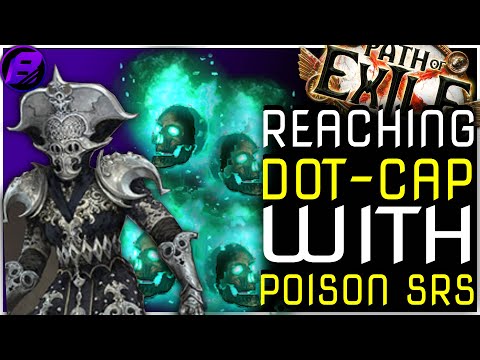 Reaching DoT Cap Again With Poison SRS | PoE 3.22 ToTA