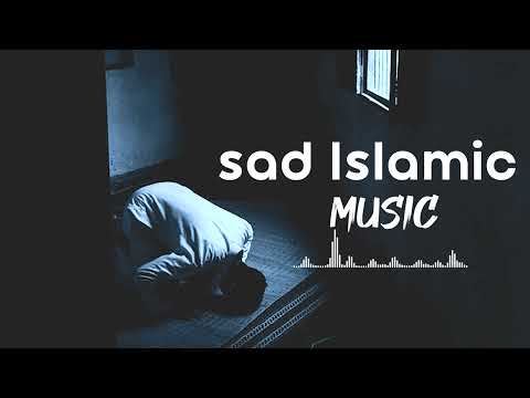 Islamic music no copyright . copyright free Islamic sad music
