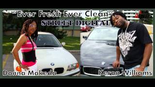 Keron Williams Ft Donna Makeda - Ever Fresh Ever Clean [Jah Legend Riddim] Oct 2011