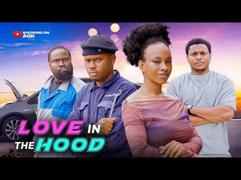 LOVE IN THE HOOD - AGK/ESTHER/SIRBALO/ISREAL/PAUL NUEL