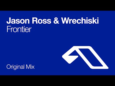 Jason Ross & Wrechiski - Frontier