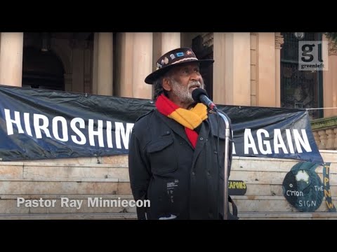 Ray Minniecon Remember also the people of Maralinga on Hiroshima Day