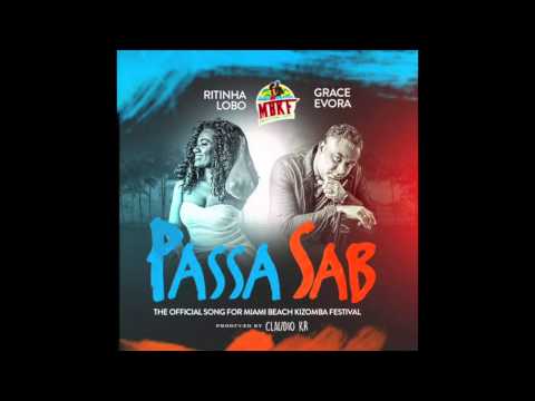 Grace Evora & Ritinha Lobo - Passa Sab   Official MBKF Song