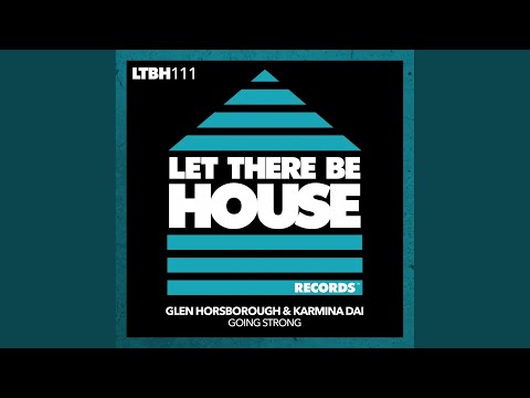 Going Strong (Extended Mix)