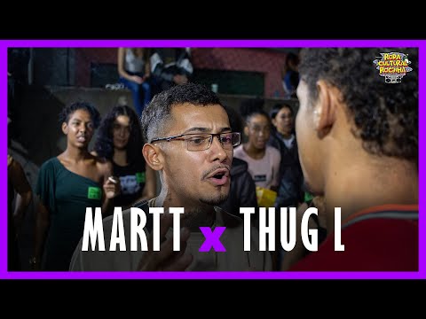 MARTT x THUG L - 1ª FASE - Roda Cultural da Rocinha: 136ª EDIÇÃO