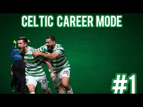 FIFA 22 Celtic Career Mode || The Start Ep1