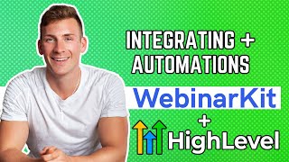 Go High Level and WebinarKit Integrations & Automations/Workflows