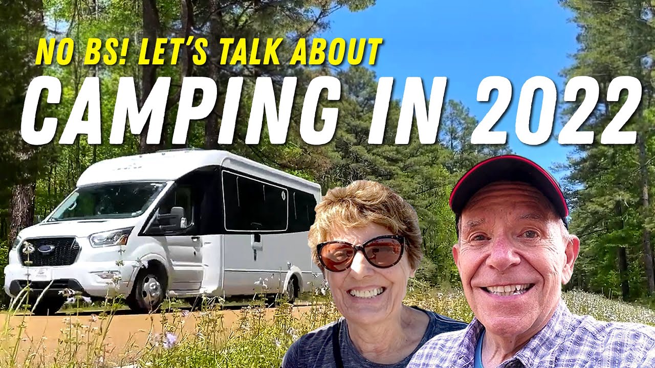 Straight Talk about RV Camping in 2022