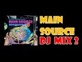 メインソース MAIN SOURCE BREAKING MEGAMIX VOL 2