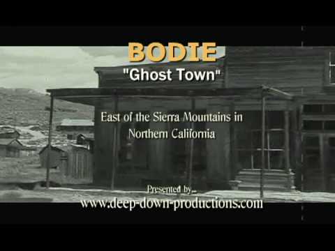 Bodie State Historic Park Video 3