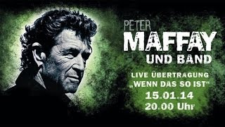 Peter Maffay Wenn das so ist Präsentation Zenith München Gelobtes Land Live
