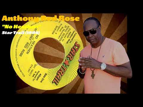 Anthony Red Rose - No Heathen (Star Trail) 1996