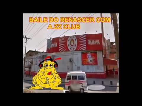 PORRADAO DAS GALERAS - SEQUENCIA DO BAILE DO RENASCER ZZ CLUB