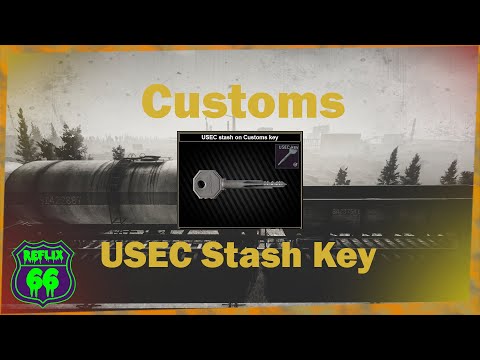.12 Customs USEC Stash Key Guide - Reflix66 - Escape From Tarkov