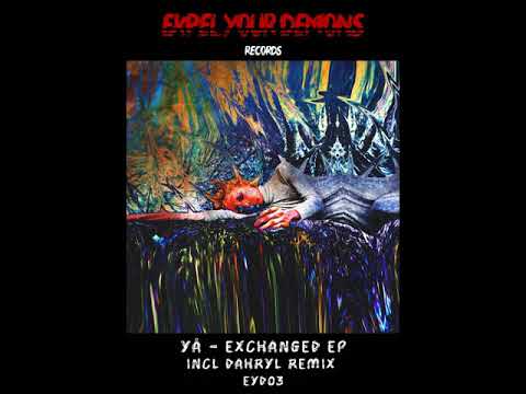 B3 - YÅ - Fools Rushin (Dahryl Remix) [EYD03]