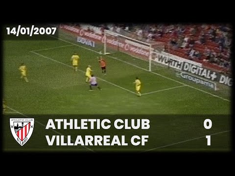 ⚽️ [Liga 06/07] J18 I Athletic Club 0 - Villarreal CF 1 I LABURPENA