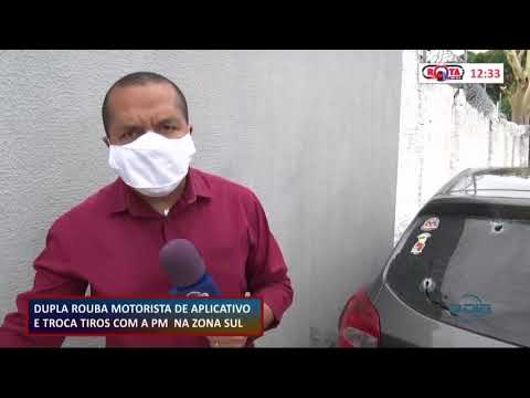 Dupla rouba motorista de aplicativo e troca tiros com Polícia Militar do Maranhão 21 11 2020
