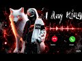 New Attitude Ringtone I Am King Tigar Viral Attitude Ringtone Best Ringtone Attitude Ringtonefun