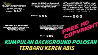 Download lagu Bagi bagi Polosan backgroun quotes keren | MENTAHAN quotes background hitam part 1 mp3
