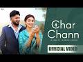 Char Chann G Khan Ft Jasmeen Akhtar Isha Sharma Kulshan Sandhu Latest Punjabi Songs 2026