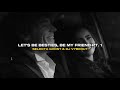 Let S Be Besties Be My Friend Pt 1 Lyrics By Selecta Ghost DJ Vybeout