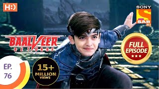 Baalveer Returns - Ep 76 - Full Episode - 24th Dec