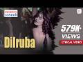 Dilruba Lyrical Video Namastey London Katrina Kaif Upen Patel Alisha Chinai Zubeen Garg