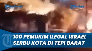 Serang Warga Sipil Palestina! Ratusan Pemukim Ilegal Israel Serang dan Bakar Rumah Warga Palestina