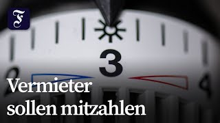 Regierung plant Heizkostenbremse für Mieter