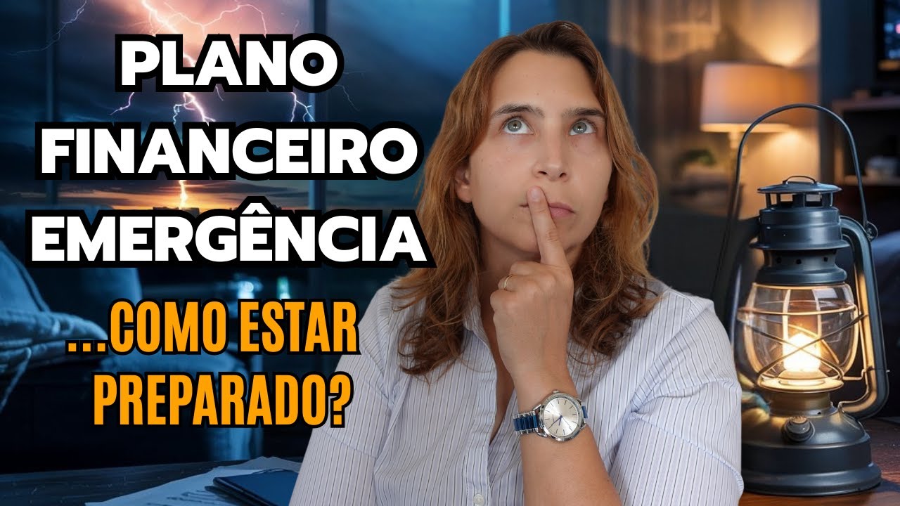 💥 PLANO FINANCEIRO para SITUAÇÕES de EMERGÊNCIA! Como Estar Preparado?💰 | Renda Maior