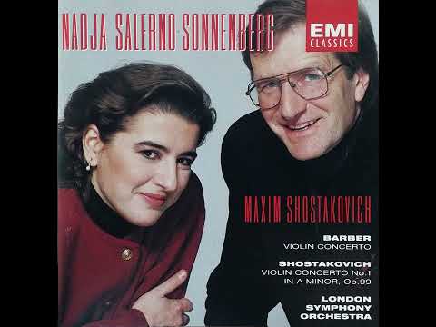 Shostakovich: Concerto No. 1 in A minor for Violin and Orchestra, Op. 99 - Nadja Salerno-Sonnenberg