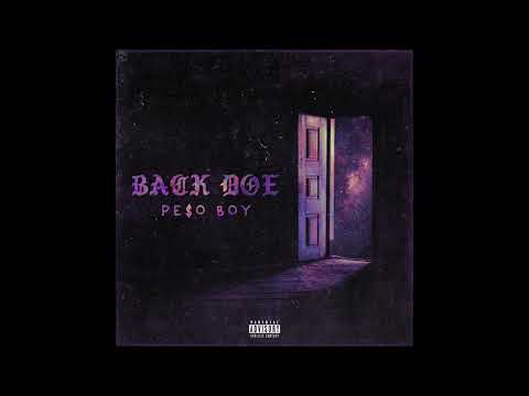 PE$0 BOY - Back Doe (Official Audio)