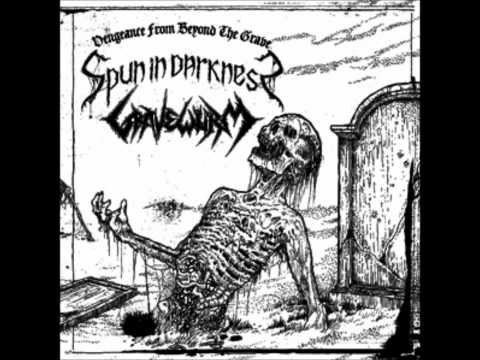Spun In Darkness - In Your Grave (Vengeance From Beyond The Grave 