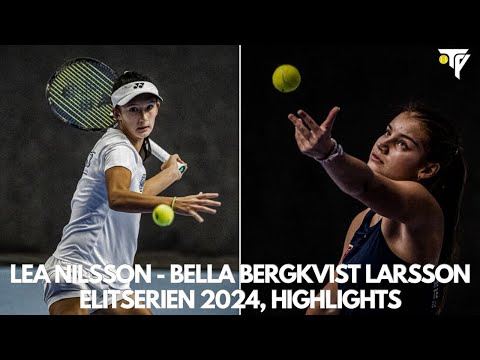 Lea Nilsson - Bella Bergkvist Larsson, Highlights Elitserien 2024