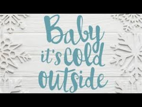 Baby It's Cold Outside. AIA Weekly 2-20-21