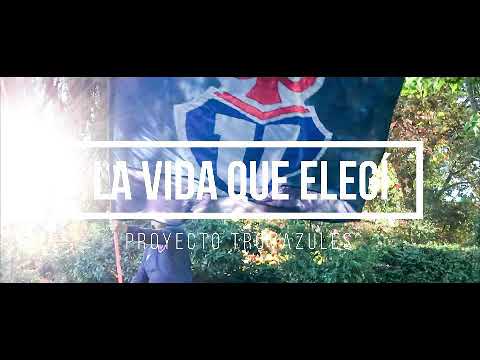 LA VIDA QUE ELEGÍ - Trovazules