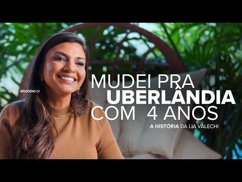 Mudei pra Uberlândia com 4 anos