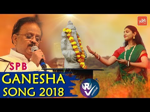 Ganesh Chaturthi 2018 song | SP Balasubramaniam | Ravi Varma  | Vinayaka Chavithi | YOYO TV Video