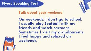 Flyers speaking test - My weekend