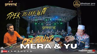 Download lagu CEK SOUND - MERA & YU - SIMPATIK MUSIC - LIVE LAMONGAN mp3