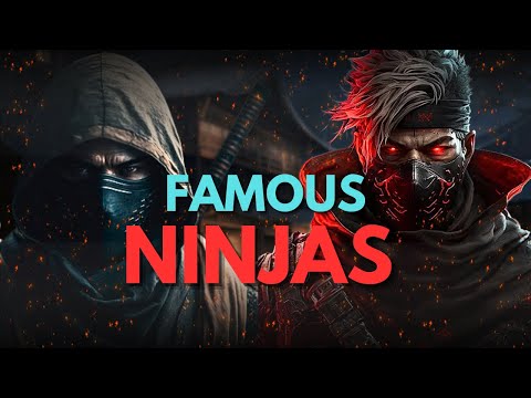 Famous Ninja Legends | Ancient Legendary Ninjas